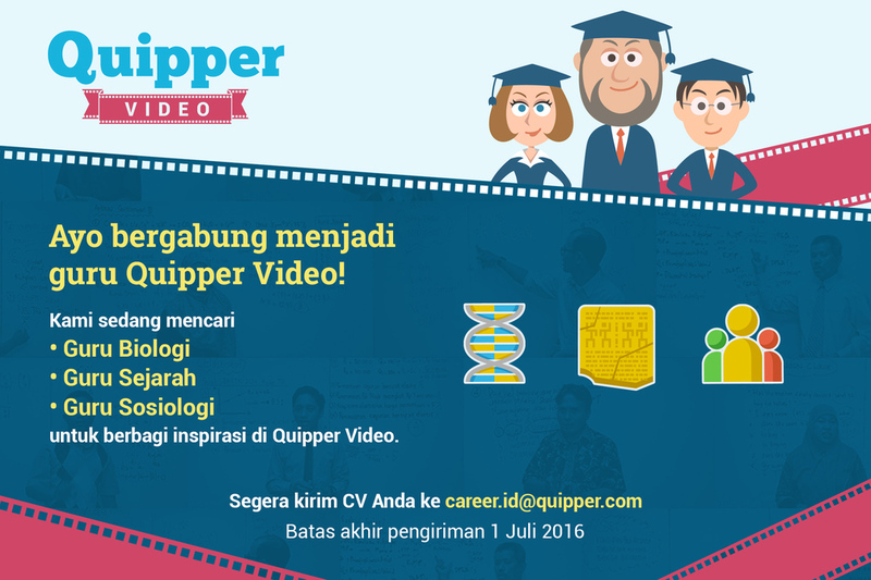 Quipper Video Mencari Guru yang Seru dan Menginspirasi