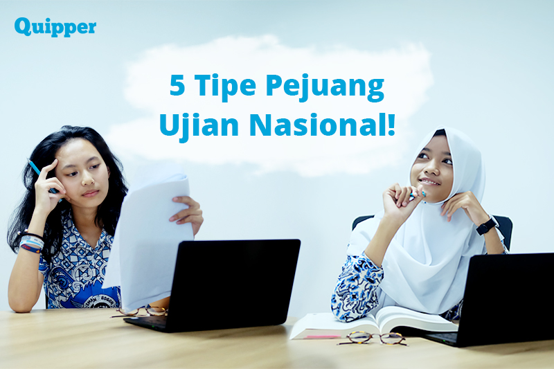 5 Tipe Pejuang Ujian Nasional (UN)
