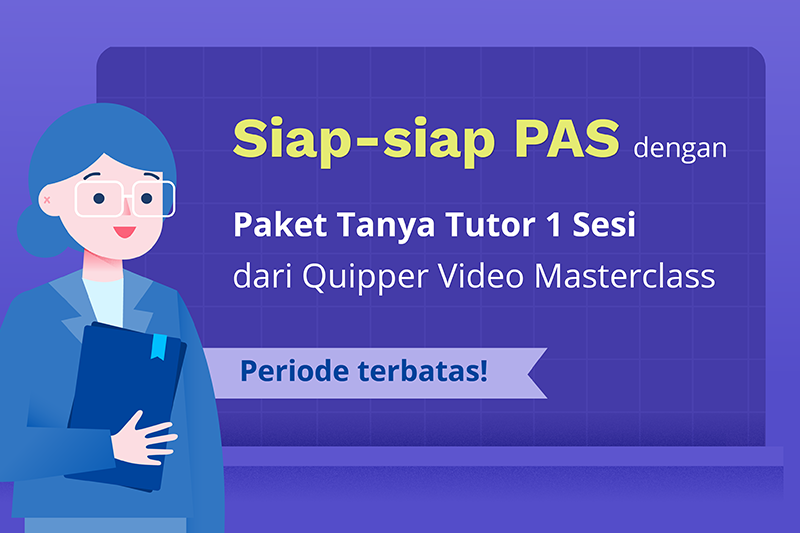 Quipper Masterclass 1 sesi untuk persiapan UTBK