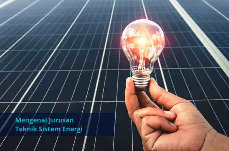 Jurusan Teknik Sistem Energi