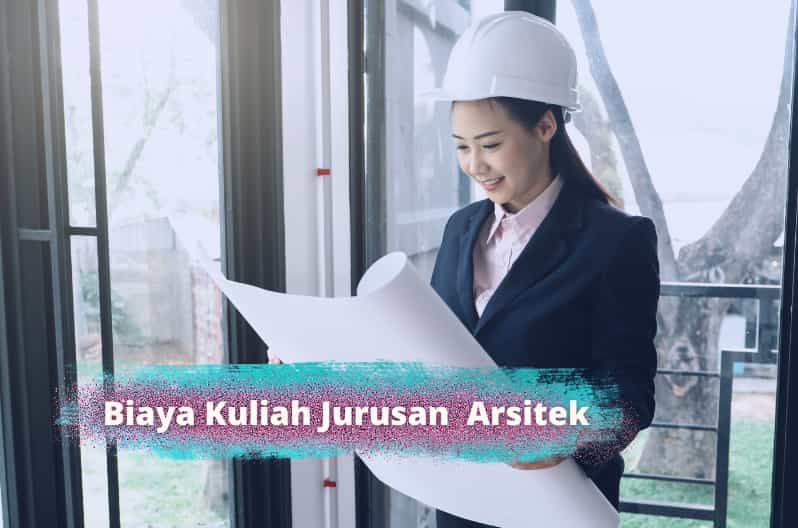 Biaya Kuliah Jurusan Arsitektur dan Desain: Investasi Masa Depan yang Perlu Dipahami