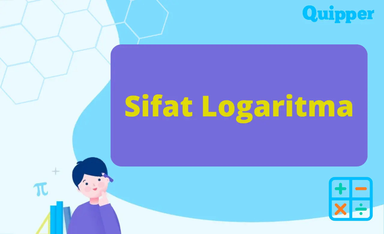 mengenal-sifat-logaritma-lengkap-dengan-contohnya-quipper-blog