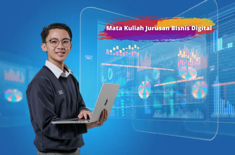 mata kuliah kampus jurusan bisnis digital