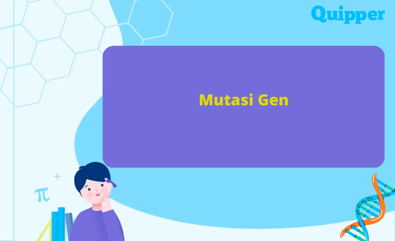 Pengertian Mutasi Gen beserta Sejarah, Jenis-Jenis, Faktor, Dampak, dan Contohnya