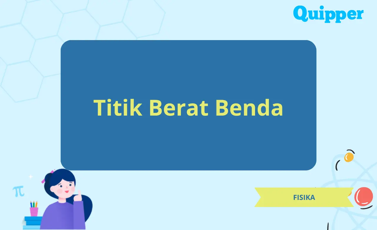 [Rumus] Macam Titik Berat Benda Berdimensi Satu, Dua, Tiga dan Contoh Soal